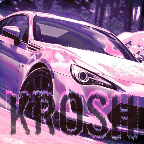 KROSH (Sped Up)