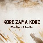 Kore Zama Kore
