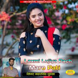 Laxmi Lujiya Pach Maro Pati-HwwFYjd3cVI