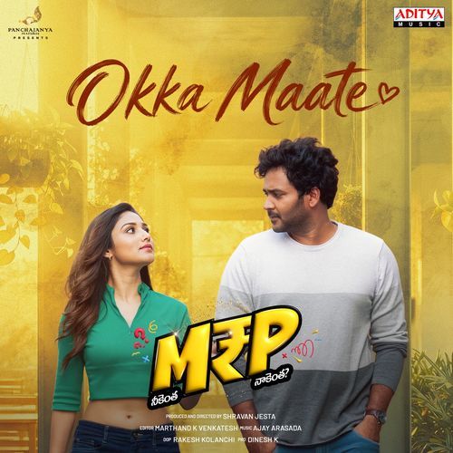 Okka Maate (From "MRP - Neekentha Nakentha")