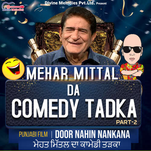 Mehar Mittal Da Comedy Tadka Pt-2-Door Nahin Nankana