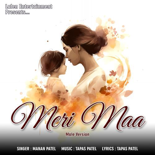 Meri Maa - Male Version