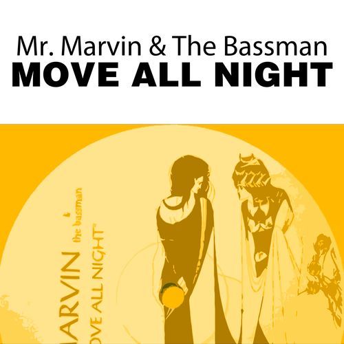 Move All Night (Sexual Intercourse Tribal Mix)