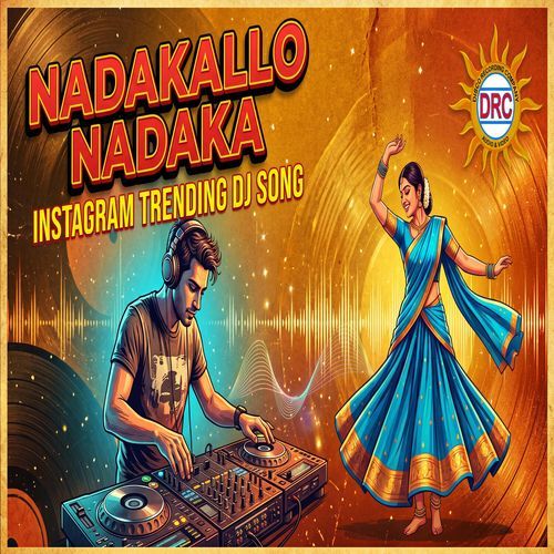 Nadakallo Nadaka Instagram Trending (DJ Song)