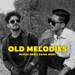 Old Melodies-HiUOe1lgTlc