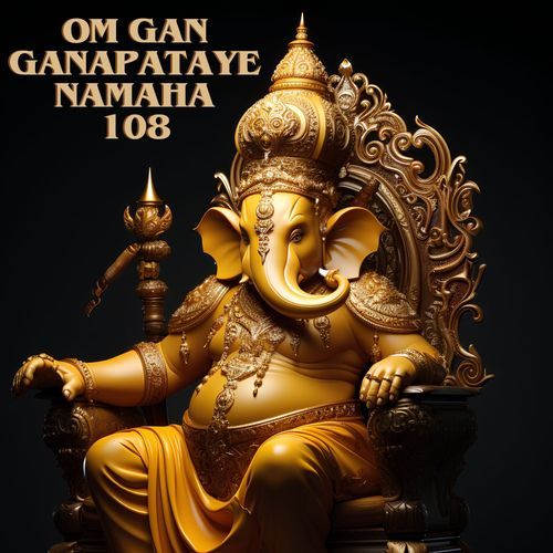 Om Gan Ganapataye Namaha 108