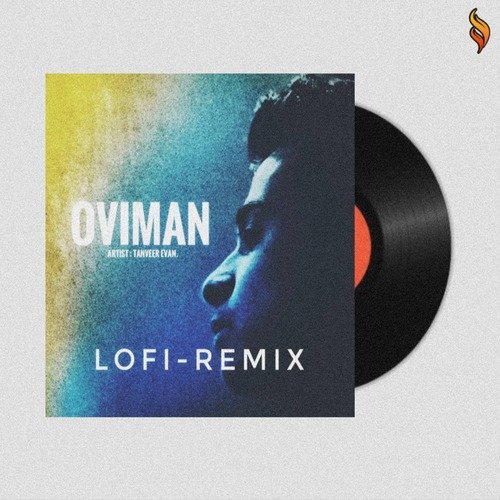 Oviman (Lofi Remix)