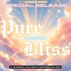 Pure Bliss (Special Release)
