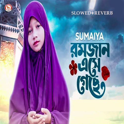 Ramjan Eshe Geche (Slowed+Reverb)
