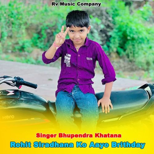 Rohit Siradhana Ko Aayo Brithday