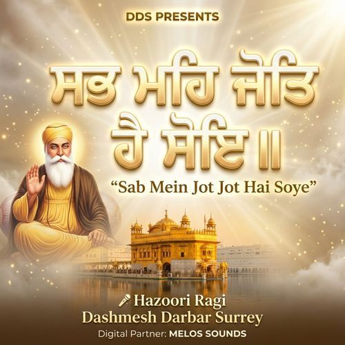 Sab Mein Jot Jot Hai Soye