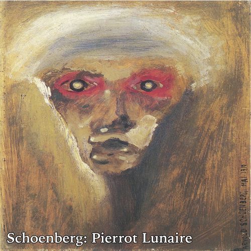 Schoenberg: Pierrot Lunaire_poster_image