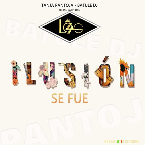 Se Fue - Ilusion