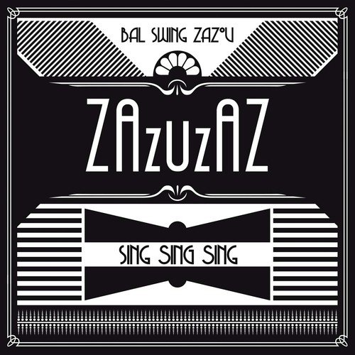 Sing Sing Sing