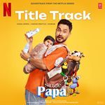 Single Papa Title Track (From "Single Papa")