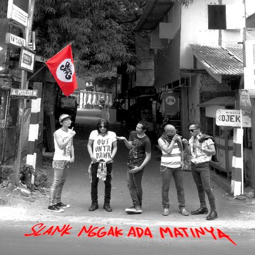 Slank Nggak Ada Matinya