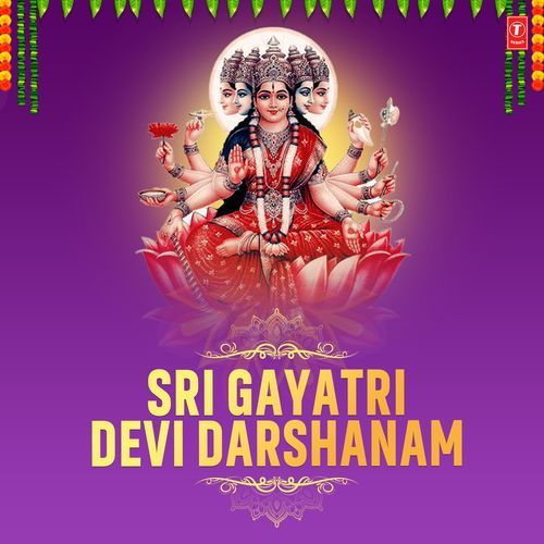 Sri Gayatri Devi Darshanam
