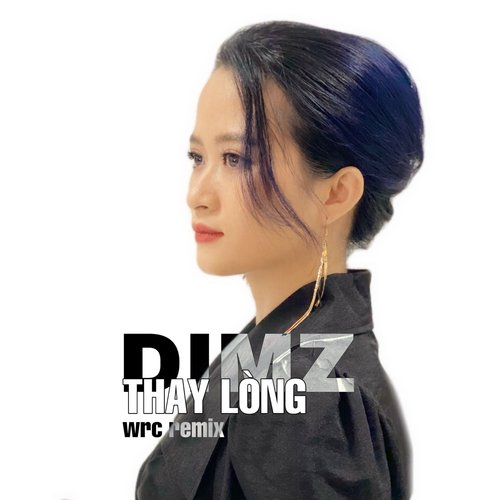 Thay Lòng (Remix)