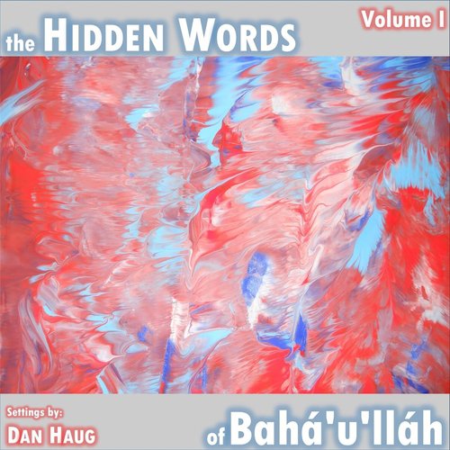 Arabic Hidden Words, Pt. 11 - Song Download from The Hidden Words of ...