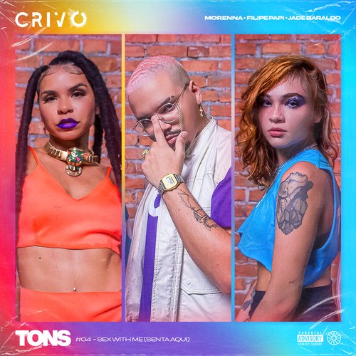 Tons #4 - Sex With Me (Senta Aqui) [feat. CRIVO]