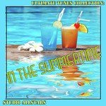 Ultimate Tunes Collection In The Summertime