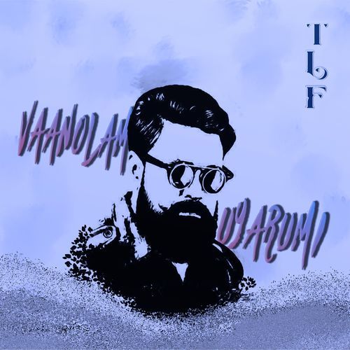 VAANOLAM UYARUMI (feat. Sivaprasad) (JANAPRIYA NAYAKAN) cover art