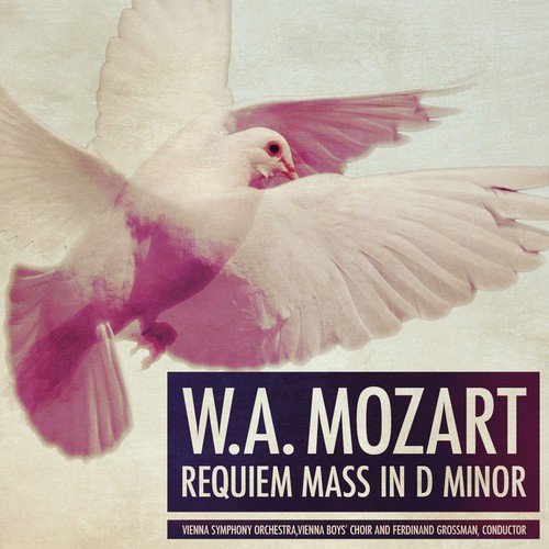 Requiem aeternam (Requiem Mass in D Minor, K.626) por W.A. Mozart