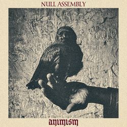 Don't Be A Stranger by Null Assembly