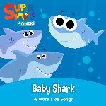 Baby Shark & More Kids Songs