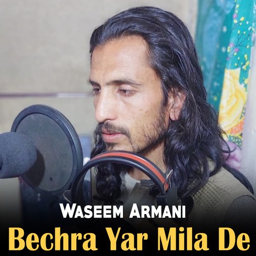 Bechra Yar Mila De