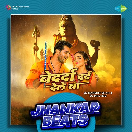 Bedarda Dard Dele Ba - Jhankar Beats