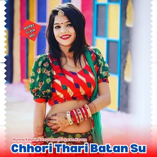 Chhori Thari Batan Su