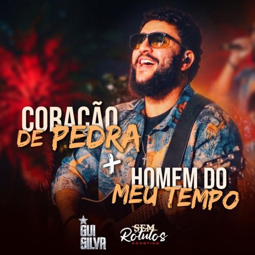 Coração de Pedra - Homem do Meu Tempo
