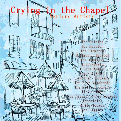 Crying in the Chapel