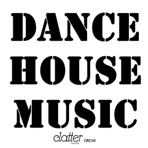 Dance House Music