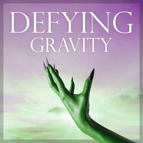 Defying Gravity: Songs from Wicked_poster_image