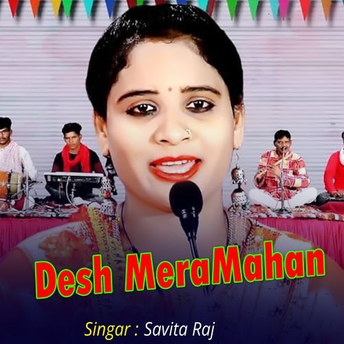 Desh MeraMahan