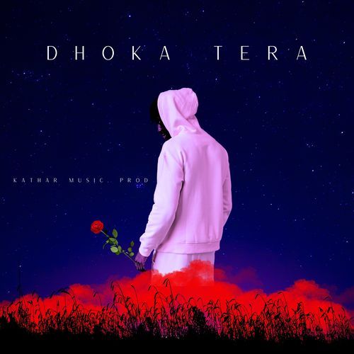 Dhoka Tera