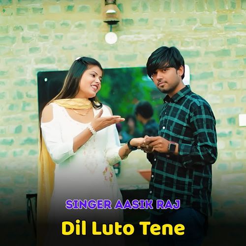 Dil Luto Tene