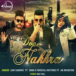 Dope Nakhra-BAAidT9aX1A