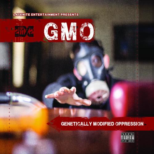 Gmo (Genetically Modified Oppression)