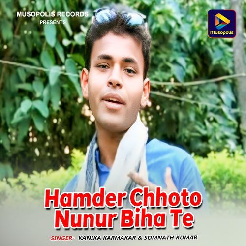 Hamder Chhoto Nunur Biha Te