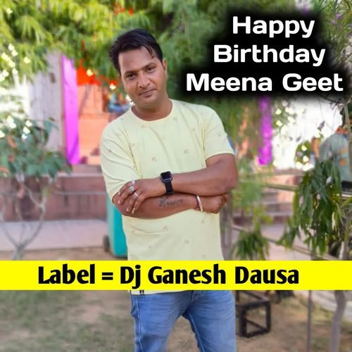 Happy Birthday Meena Geet