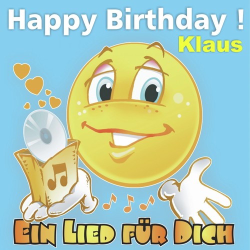Happy Birthday! Zum Geburtstag: Klaus Songs Download - Free Online