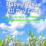 Happy Songs All Day Long