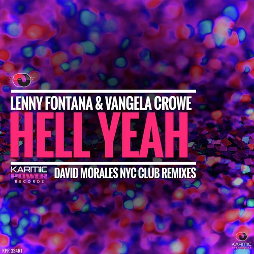 Hell Yeah (David Morales NYC Club Remixes)_poster_image