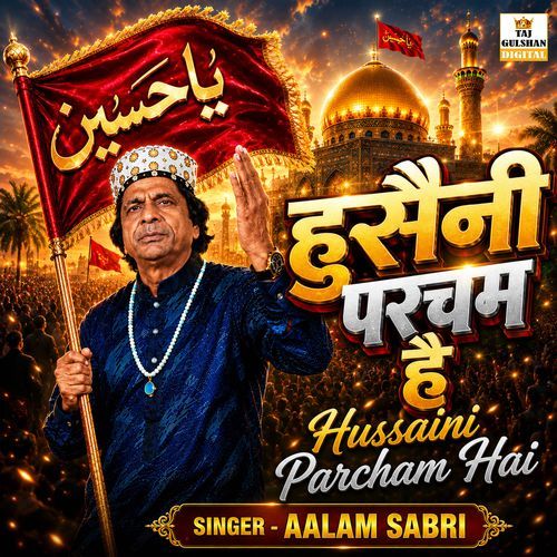 Hussaini Parcham Hai