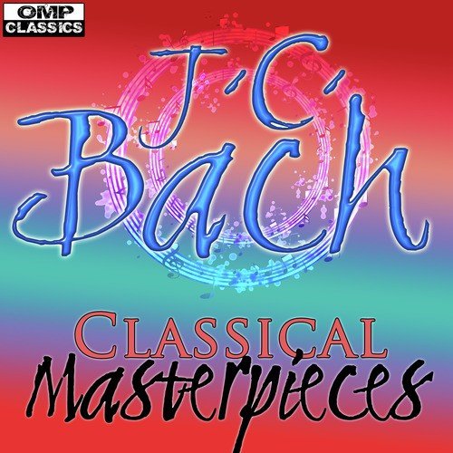 J.C.Bach: Classical Masterpieces