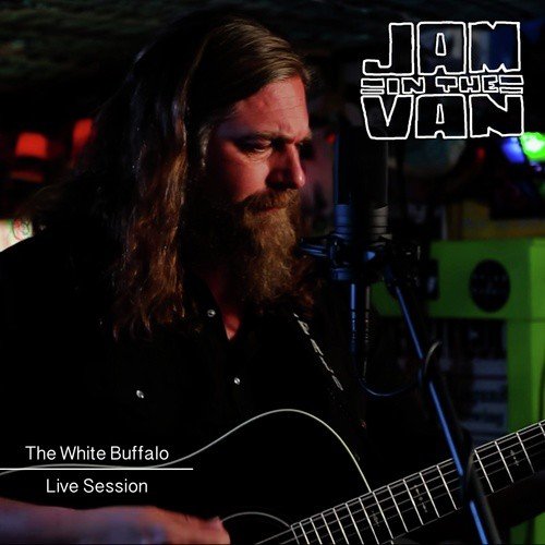 Jam in the Van - The White Buffalo