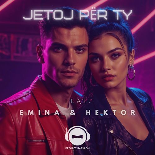 Jetoj Për Ty (feat. Emina & Hektor)_poster_image